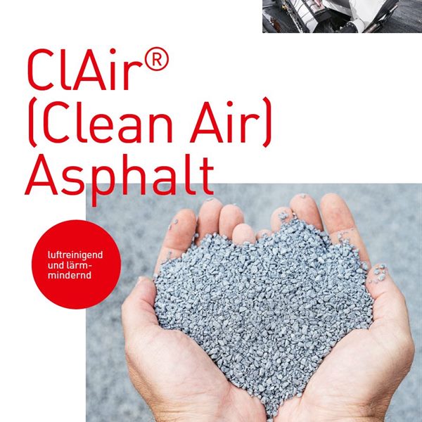 ClAir® (Clean Air) Asphalt: luftreinigend und lärmmindernd